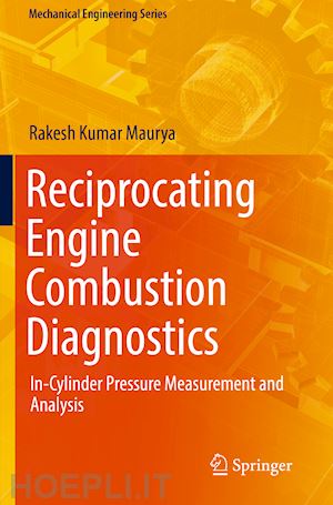 maurya rakesh kumar - reciprocating engine combustion diagnostics