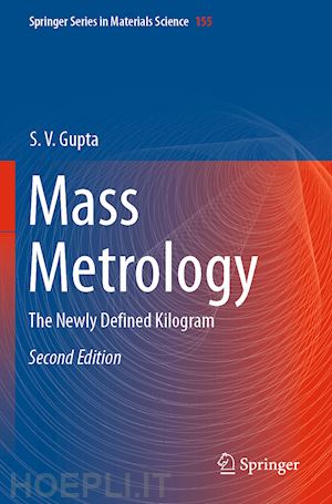 gupta s. v. - mass metrology