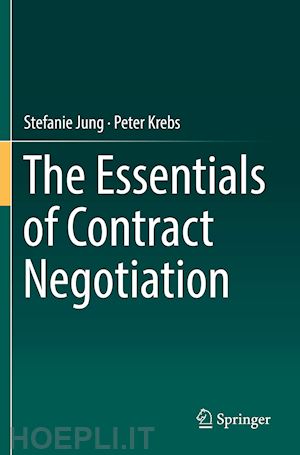 jung stefanie; krebs peter - the essentials of contract negotiation