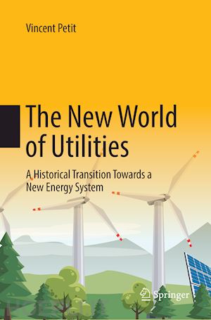petit vincent - the new world of utilities