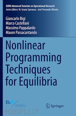 bigi giancarlo; castellani marco; pappalardo massimo; passacantando mauro - nonlinear programming techniques for equilibria