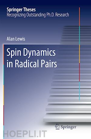 lewis alan - spin dynamics in radical pairs