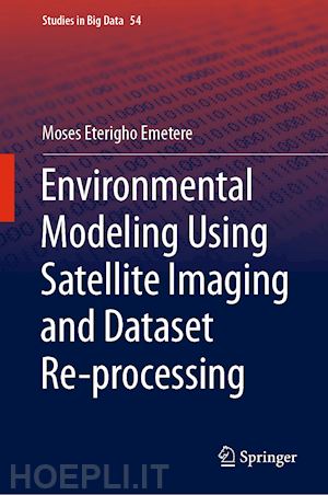 emetere moses eterigho - environmental modeling using satellite imaging and dataset re-processing