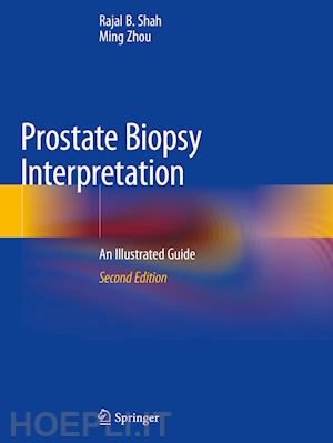 shah rajal b.; zhou ming - prostate biopsy interpretation