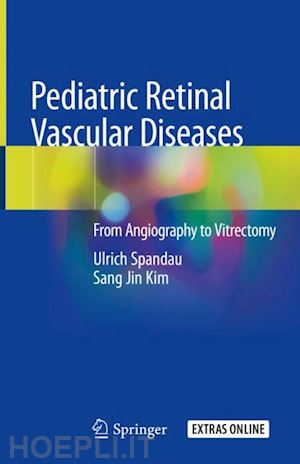 spandau ulrich; kim sang jin - pediatric retinal vascular diseases