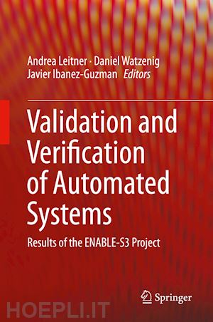 leitner andrea (curatore); watzenig daniel (curatore); ibanez-guzman javier (curatore) - validation and verification of automated systems