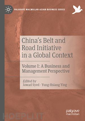 syed jawad (curatore); ying yung-hsiang (curatore) - china’s belt and road initiative in a global context