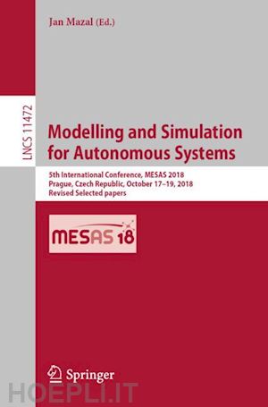 mazal jan (curatore) - modelling and simulation for autonomous systems