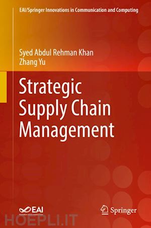 khan syed abdul rehman; yu zhang - strategic supply chain management