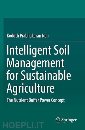 nair kodoth prabhakaran - intelligent soil management for sustainable agriculture
