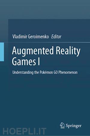 geroimenko vladimir (curatore) - augmented reality games i