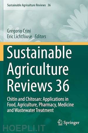 crini grégorio (curatore); lichtfouse eric (curatore) - sustainable agriculture reviews 36