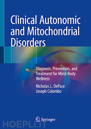 depace nicholas l.; colombo joseph - clinical autonomic and mitochondrial disorders