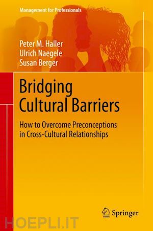 haller peter m.; naegele ulrich; berger susan - bridging cultural barriers