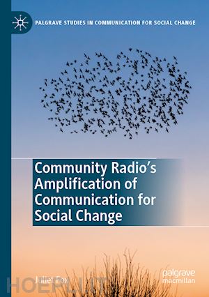 fox juliet - community radio's amplification of communication for social change