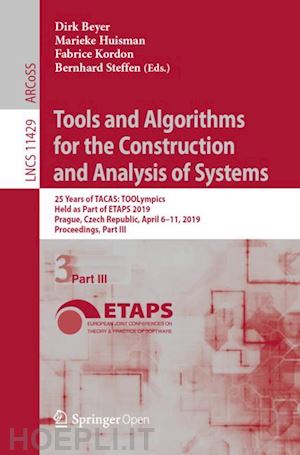 beyer dirk (curatore); huisman marieke (curatore); kordon fabrice (curatore); steffen bernhard (curatore) - tools and algorithms for the construction and analysis of systems