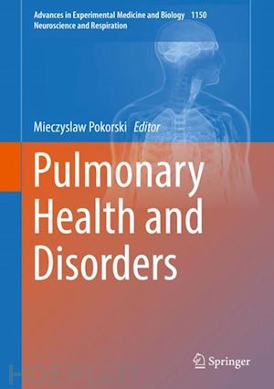pokorski mieczyslaw (curatore) - pulmonary health and disorders