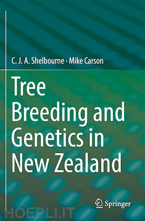 shelbourne c.j.a.; carson mike - tree breeding and genetics in new zealand