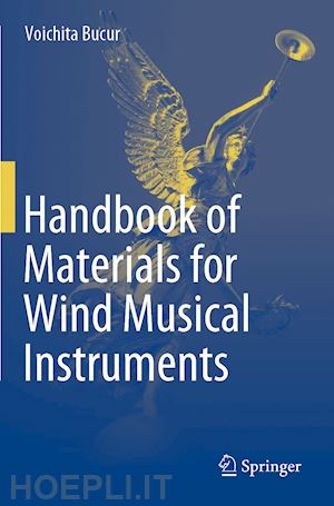 bucur voichita - handbook of materials for wind musical instruments