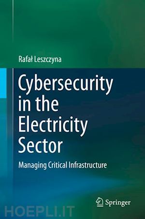 leszczyna rafal - cybersecurity in the electricity sector