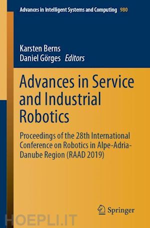 berns karsten (curatore); görges daniel (curatore) - advances in service and industrial robotics