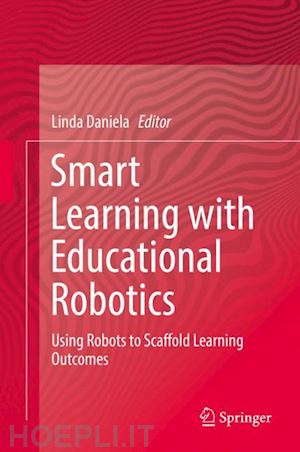 daniela linda (curatore) - smart learning with educational robotics