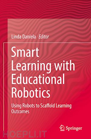 daniela linda (curatore) - smart learning with educational robotics