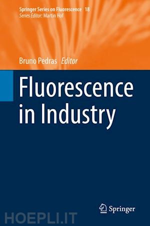 pedras bruno (curatore) - fluorescence in industry