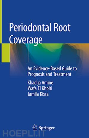 amine khadija; el kholti wafa; kissa jamila - periodontal root coverage