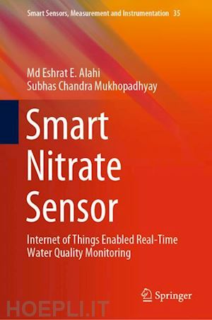 alahi md eshrat e.; mukhopadhyay subhas chandra - smart nitrate sensor