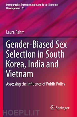 rahm laura - gender-biased sex selection in south korea, india and vietnam