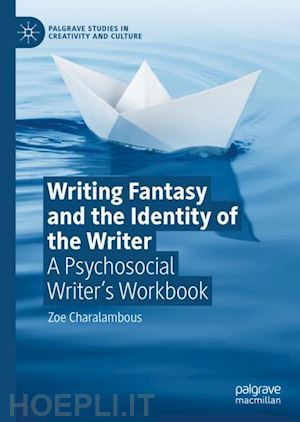 charalambous zoe - writing fantasy and the identity of the writer