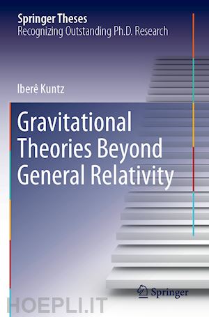 kuntz iberê - gravitational theories beyond general relativity