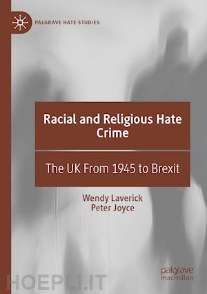 laverick wendy; joyce peter - racial and religious hate crime