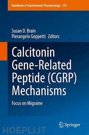 brain susan d. (curatore); geppetti pierangelo (curatore) - calcitonin gene-related peptide (cgrp) mechanisms