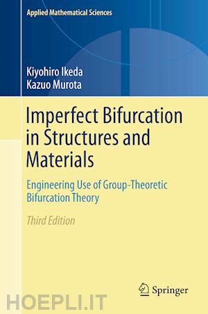 ikeda kiyohiro; murota kazuo - imperfect bifurcation in structures and materials