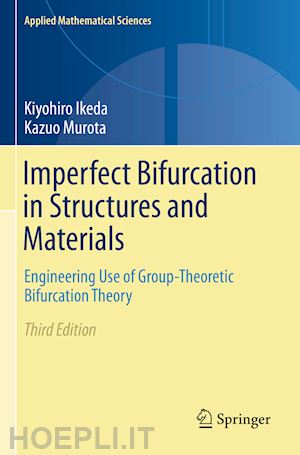 ikeda kiyohiro; murota kazuo - imperfect bifurcation in structures and materials