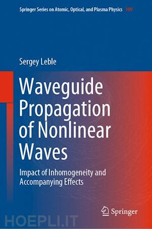 leble sergey - waveguide propagation of nonlinear waves
