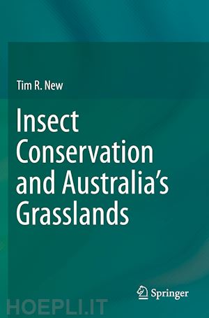 new tim r. - insect conservation and australia’s grasslands