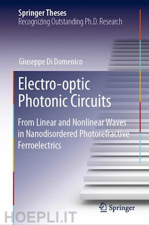 di domenico giuseppe - electro-optic photonic circuits