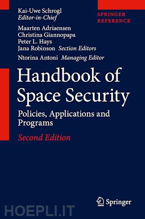 schrogl kai-uwe (curatore) - handbook of space security