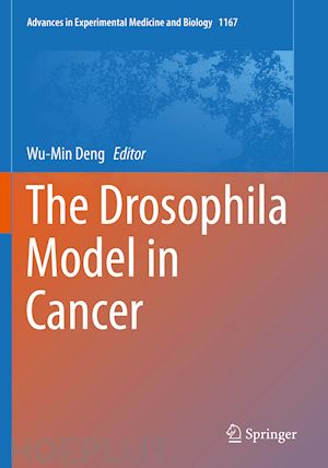 deng wu-min (curatore) - the drosophila model in cancer