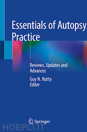 rutty guy n. (curatore) - essentials of autopsy practice