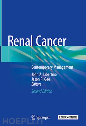 libertino john a. (curatore); gee jason r. (curatore) - renal cancer