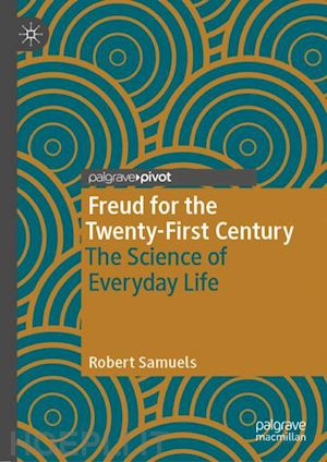 samuels robert - freud for the twenty-first century