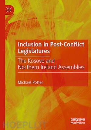 potter michael - inclusion in post-conflict legislatures