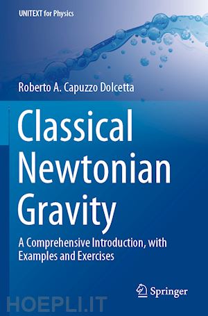 capuzzo dolcetta roberto a. - classical newtonian gravity