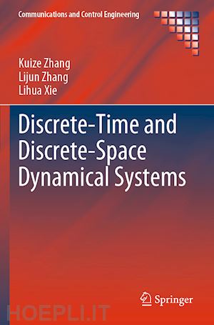 zhang kuize; zhang lijun; xie lihua - discrete-time and discrete-space dynamical systems