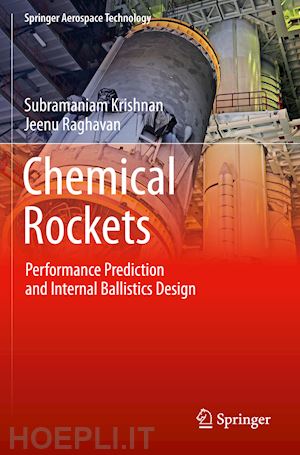 krishnan subramaniam; raghavan jeenu - chemical rockets