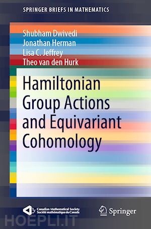 dwivedi shubham; herman jonathan; jeffrey lisa c.; van den hurk theo - hamiltonian group actions and equivariant cohomology
